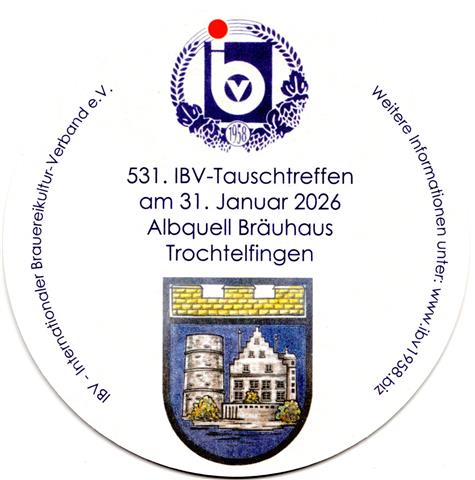 trochtelfingen rt-bw albquell ibv 16b (rund215-524 tauschtreffen 2026)